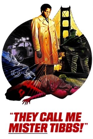 Watch Free They Call Me Mister Tibbs! (1970)