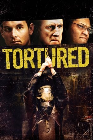 Watch Free Tortured (2008)