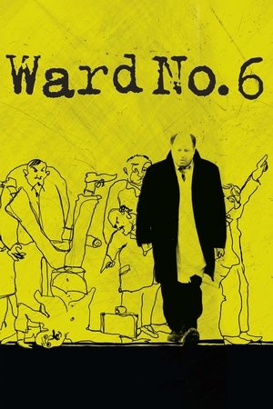 Watch Full Movie: Ward No 6 (2009)