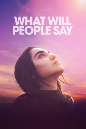 Watch Free What Will People Say (2017)