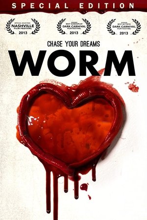 Watch Free Worm (2013)