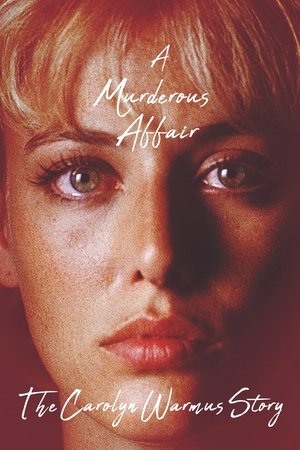 Watch Free A Murderous Affair: The Carolyn Warmus Story (1992)
