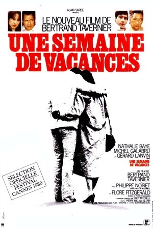 Watch Free Une semaine de vacances (1980)
