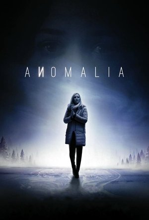 Watch Free Anomalia (2016-)