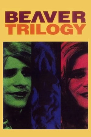 Watch Free The Beaver Trilogy (2000)