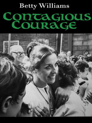 Watch Free Betty Williams: Contagious Courage (2018)