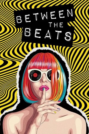 Watch Free Between the Beats (2024)