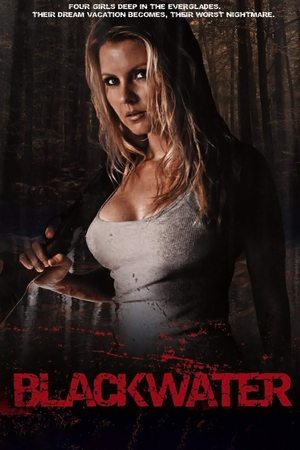 Watch Free Blackwater (2007)