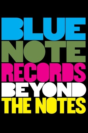 Watch Free Blue Note Records: Beyond the Notes (2018)