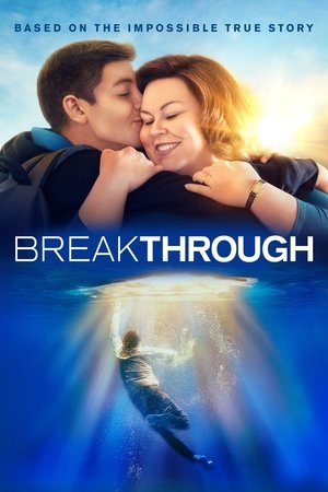 Watch Free Breakthrough (2019)