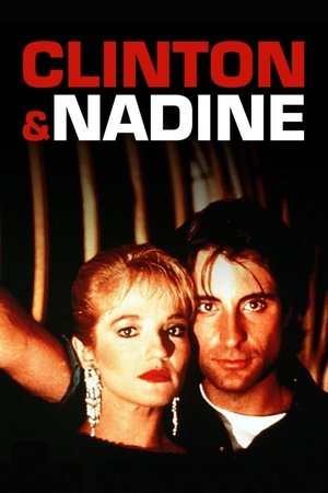 Watch Free Clinton and Nadine (1988)