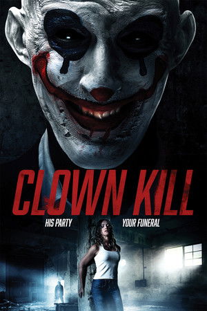 Watch Free Clown Kill (2016)