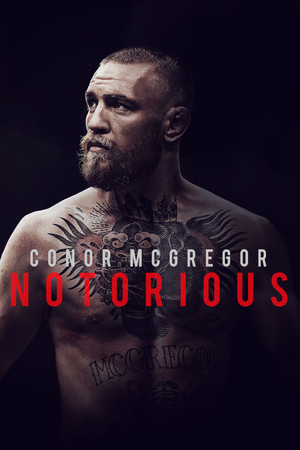 Watch Free Conor McGregor Notorious (2017)