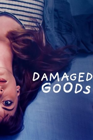 Watch Full Movie: Damaged Goods (2021)