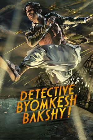 Watch Free Detective Byomkesh Bakshy! (2015)