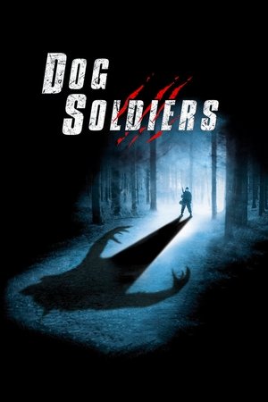 Watch Free Dog Soldiers (2002)