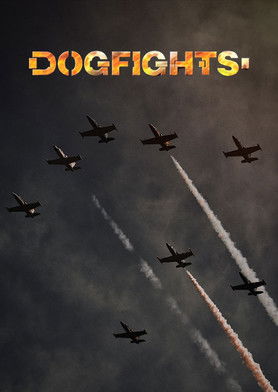 Watch Free Dogfights (2005 )