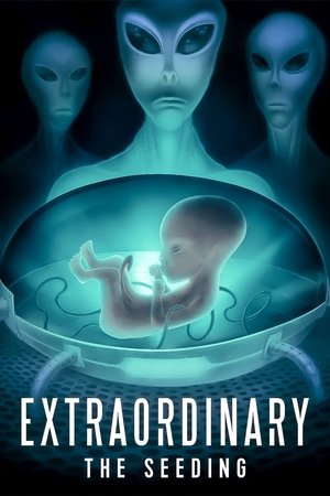 Watch Free Extraordinary: The Seeding (2019)