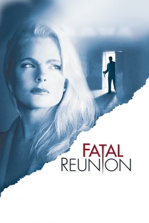 Watch Free Fatal Reunion (2005)