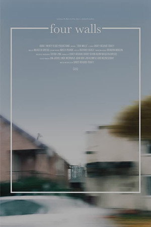 Watch Free Four Walls (2021)