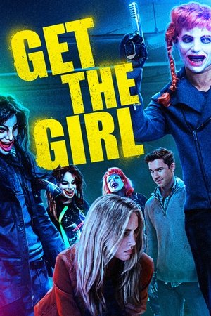 Watch Free Get the Girl (2015)