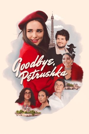 Watch Free Goodbye, Petrushka (2022)