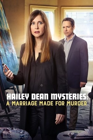 Watch Free Hailey Dean Mystery A Marriage Made for Murder (2018)