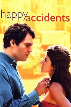 Watch Free Happy Accidents (2000)
