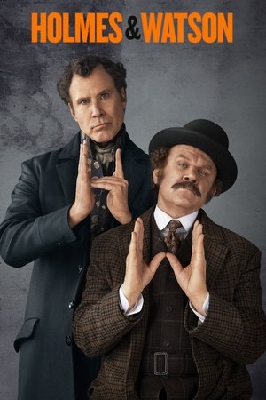 Watch Free Holmes & Watson (2018)