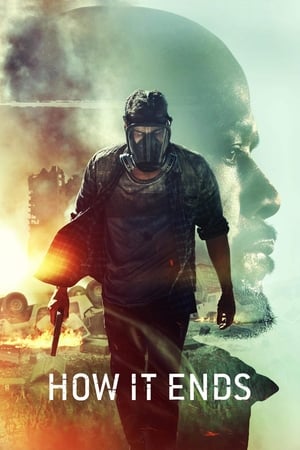 Watch Free How It Ends (2016)