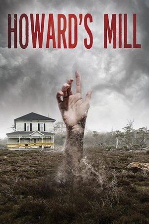 Watch Free Howards Mill (2021)