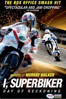 Watch Free I, Superbiker Day of Reckoning (2013)