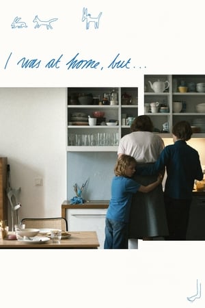 Watch Free I Was at Home, But (2019)
