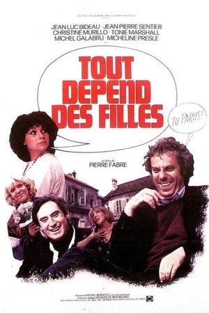 Watch Free Tout depend des filles (1980)
