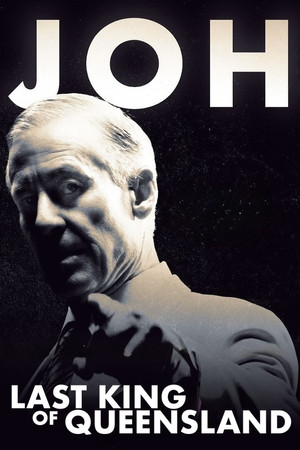 Watch Free Joh Last King of Queensland (2025)