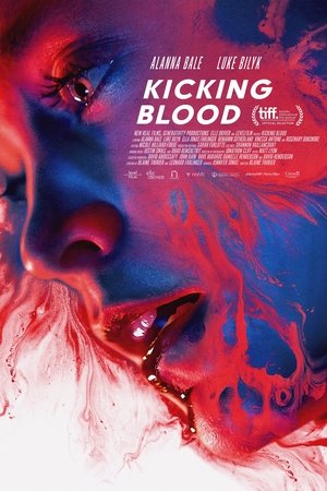 Watch Free Kicking Blood (2021)