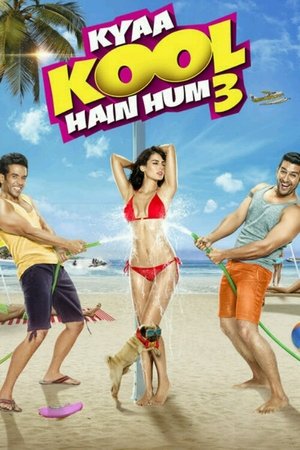 Watch Free Kyaa Kool Hain Hum 3 (2016)