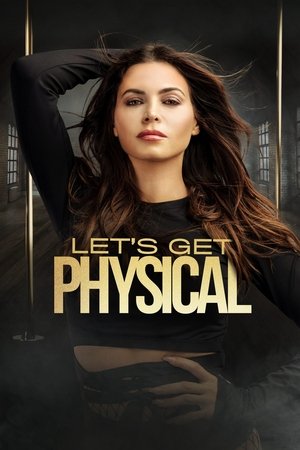 Watch Free Lets Get Physical (2022)