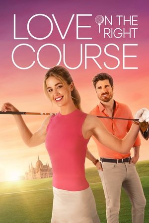 Watch Free Love on the Right Course (2024)