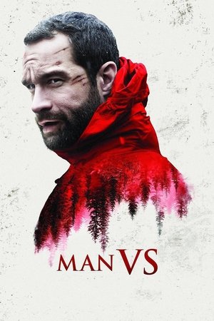 Watch Free Man Vs. (2015)