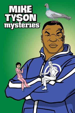 Watch Free Mike Tyson Mysteries (2014 )