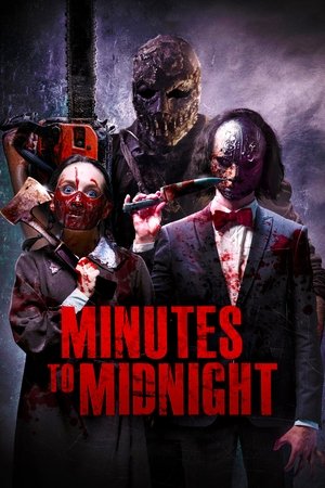 Watch Free Minutes to Midnight (2018)