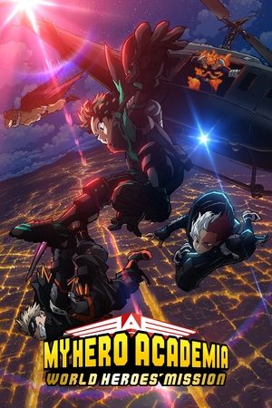Watch Free My Hero Academia World Heroes Mission (2021)