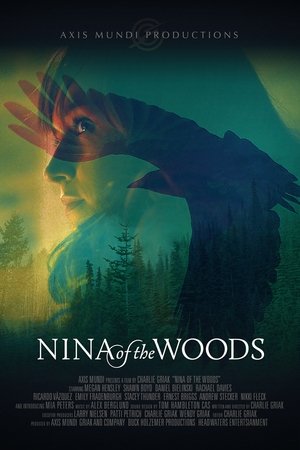 Watch Free Nina of the Woods (2020)