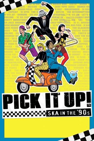 Watch Free Pick It Up! Ska in the 90s (2019)