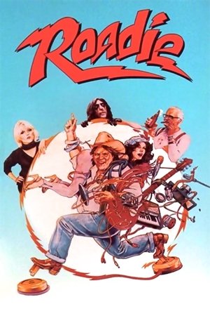 Watch Free Roadie (1980)