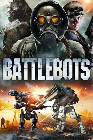 Watch Free Battle Bots (2018)