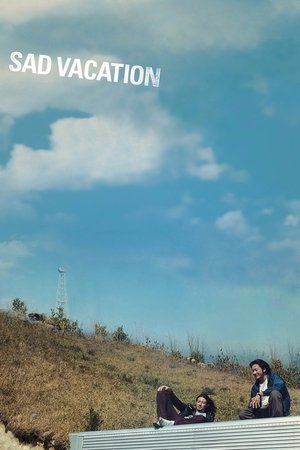 Watch Free Sad Vacation (2007)