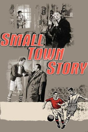 Watch Free Small Town Story (1953)