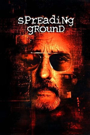 Watch Free The Spreading Ground (2000)